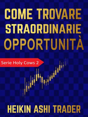 cover image of Come trovare straordinarie opportunità